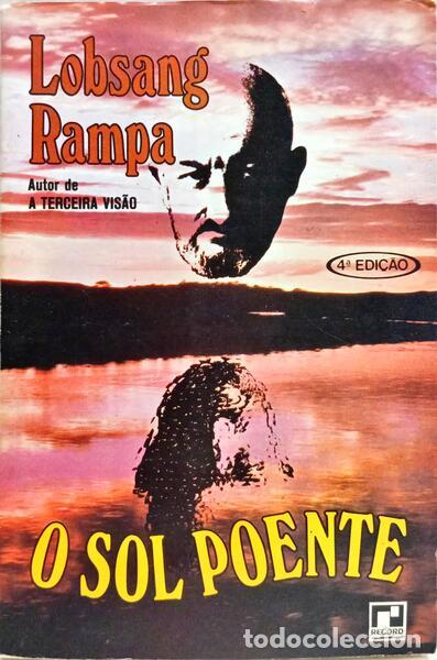 Libri di seconda mano: LOBSANG RAMPA. (T.) - O SOL POENTE. [4.&ordf; EDI&Ccedil;&Atilde;O]