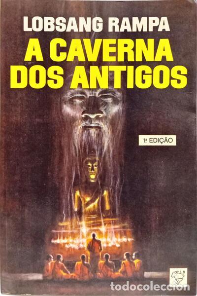 Libri di seconda mano: LOBSANG RAMPA. (T.) - A CAVERNA DOS ANTIGOS. [1.&ordf; EDI&Ccedil;&Atilde;O]