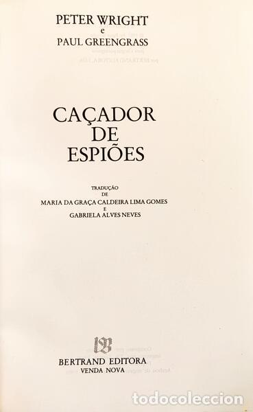 Libros: WRIGHT. (Peter) e Paul Greengrass. - CA&Ccedil;ADOR DE ESPI&Otilde;ES. - Foto 2