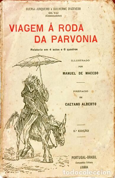 Libri di seconda mano: VAZ. (Gil), Guerra Junqueiro e Guilherme de Azevedo. - VIAGEM &Aacute; RODA DA PARVONIA.