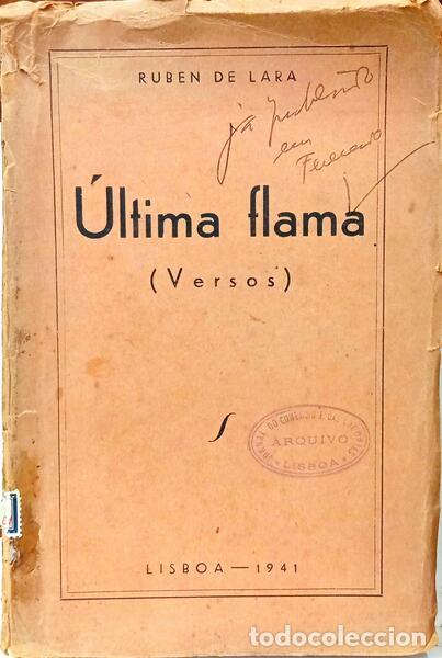 B&uuml;cher: LARA. (Ruben de) - &Uacute;LTIMA FLAMA.