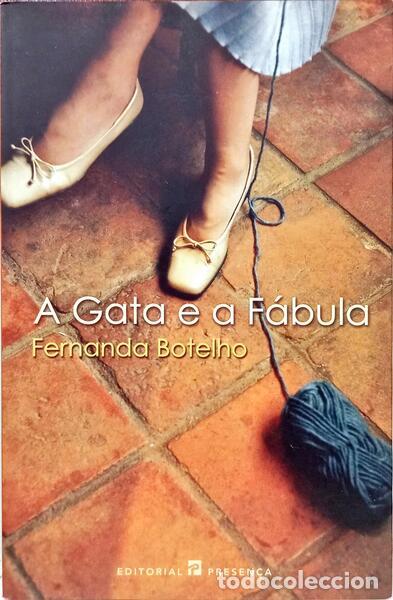 Libros: BOTELHO. (Fernanda) - A GATA E A F&Aacute;BULA. [6.&ordf; EDI&Ccedil;&Atilde;O] - Foto 1