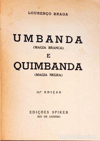 Libros: BRAGA. (Louren&ccedil;o) - UMBANDA E QUIMBANDA. [13.&ordf; EDI&Ccedil;&Atilde;O] - Foto 2