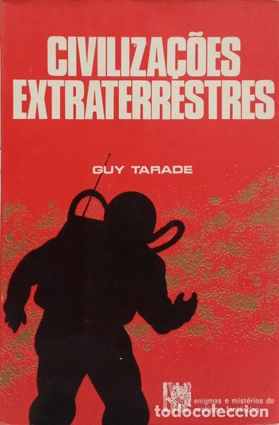 Libros: TARADE. (Guy) - CIVILIZA&Ccedil;&Otilde;ES EXTRATERRESTRES. - Foto 1