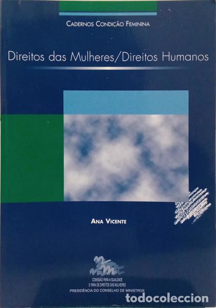 Libros: VICENTE. (Ana) - DIREITOS DAS MULHERES/DIREITOS HUMANOS. - Foto 1