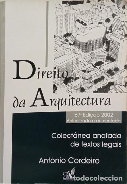 Livros em segunda m&atilde;o: CORDEIRO. (Ant&oacute;nio) - DIREITO DA ARQUITECTURA.