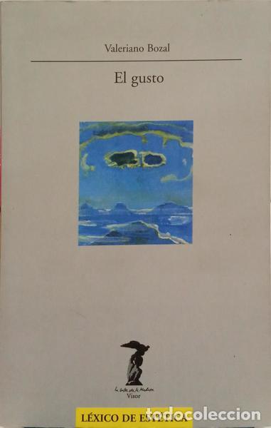 Libros: BOZAL. (Valeriano) - EL GUSTO. - Foto 1