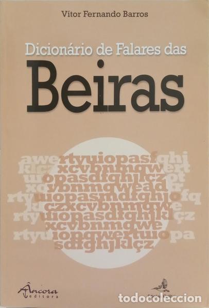 B&uuml;cher: BARROS. (V&iacute;tor Fernando) - DICION&Aacute;RIO DE FALARES DAS BEIRAS.