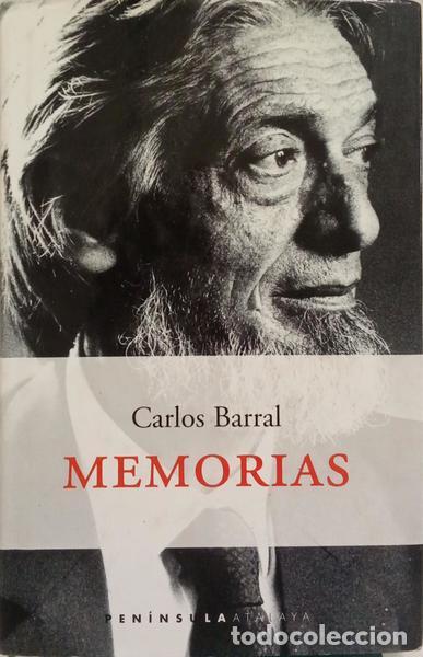 Libros: BARRAL. (Carlos) - MEMORIAS. - Foto 1