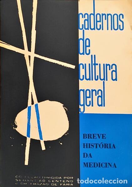 B&uuml;cher: CENTENO. (Sebasti&atilde;o) - BREVE HIST&Oacute;RIA DA MEDICINA.