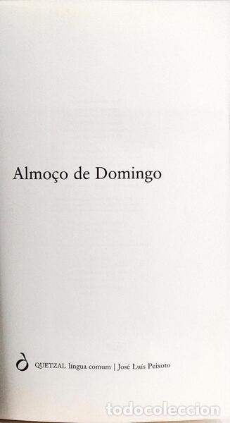 Libros: PEIXOTO. (Jos&eacute; Lu&iacute;s) - ALMO&Ccedil;O DE DOMINGO. [1.&ordf; ED., 3.&ordf; REIMP.] - Foto 2