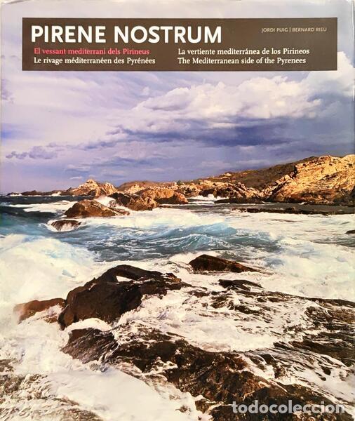 Livres: RIEU. (Bernard) e Jordi Puig. - PIRENE NOSTRUM.