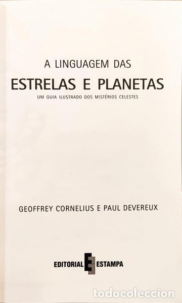 Libros: CORNELIUS. (Geoffrey) e Paul Devereux. - A LINGUAGEM DAS ESTRELAS E PLANETAS. - Foto 2