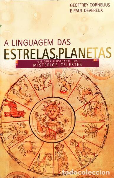 Libros: CORNELIUS. (Geoffrey) e Paul Devereux. - A LINGUAGEM DAS ESTRELAS E PLANETAS. - Foto 1