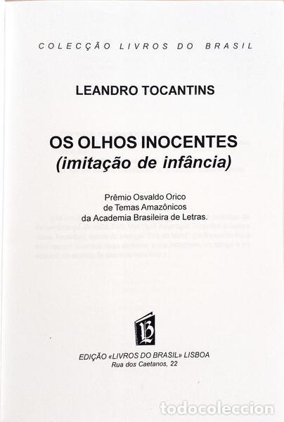 Libros: TOCANTINS. (Leandro) - OS OLHOS INOCENTES (IMITA&Ccedil;&Atilde;O DE INF&Acirc;NCIA). - Foto 2