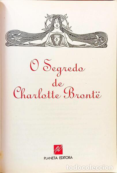 Libros: BRONT&Euml;. (Charlotte) - O SEGREDO. - Foto 2