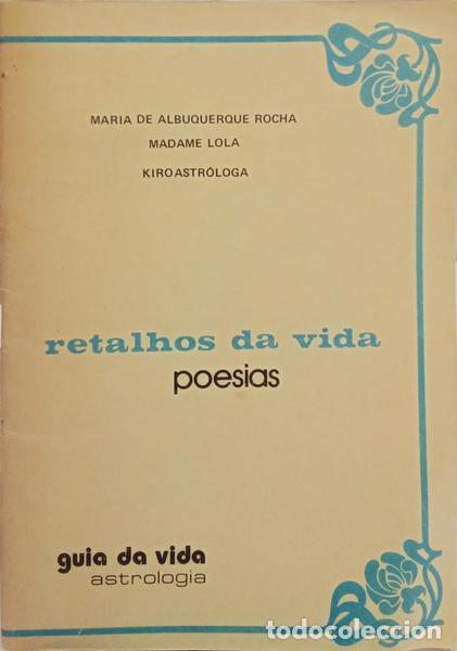 Libros: ALBUQUERQUE ROCHA. (Maria de) - RETALHOS DA VIDA. - Foto 1