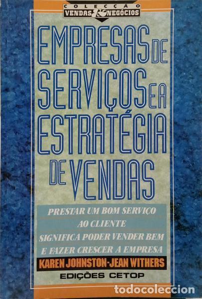 Libri di seconda mano: JOHNSTON. (Karen) e Jean Withers. - EMPRESAS DE SERVI&Ccedil;OS E A ESTRAT&Eacute;GIA DE VENDAS.