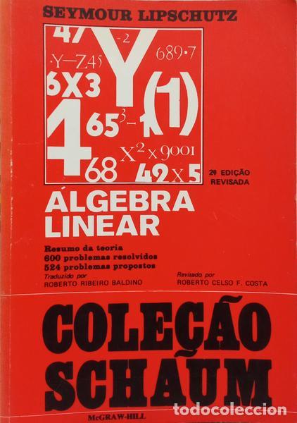 Libros: LIPSCHUTZ. (Seymour) - &Aacute;LGEBRA LINEAR. - Foto 1