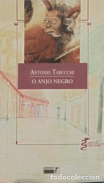 Libros: TABUCCHI. (Antonio) - O ANJO NEGRO. - Foto 1