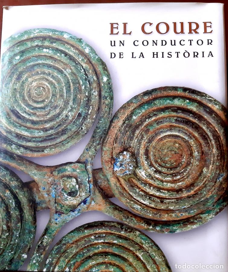 Libri di seconda mano: EL COURE Un conductor de la Hist&ograve;ria - Joaquim Pla