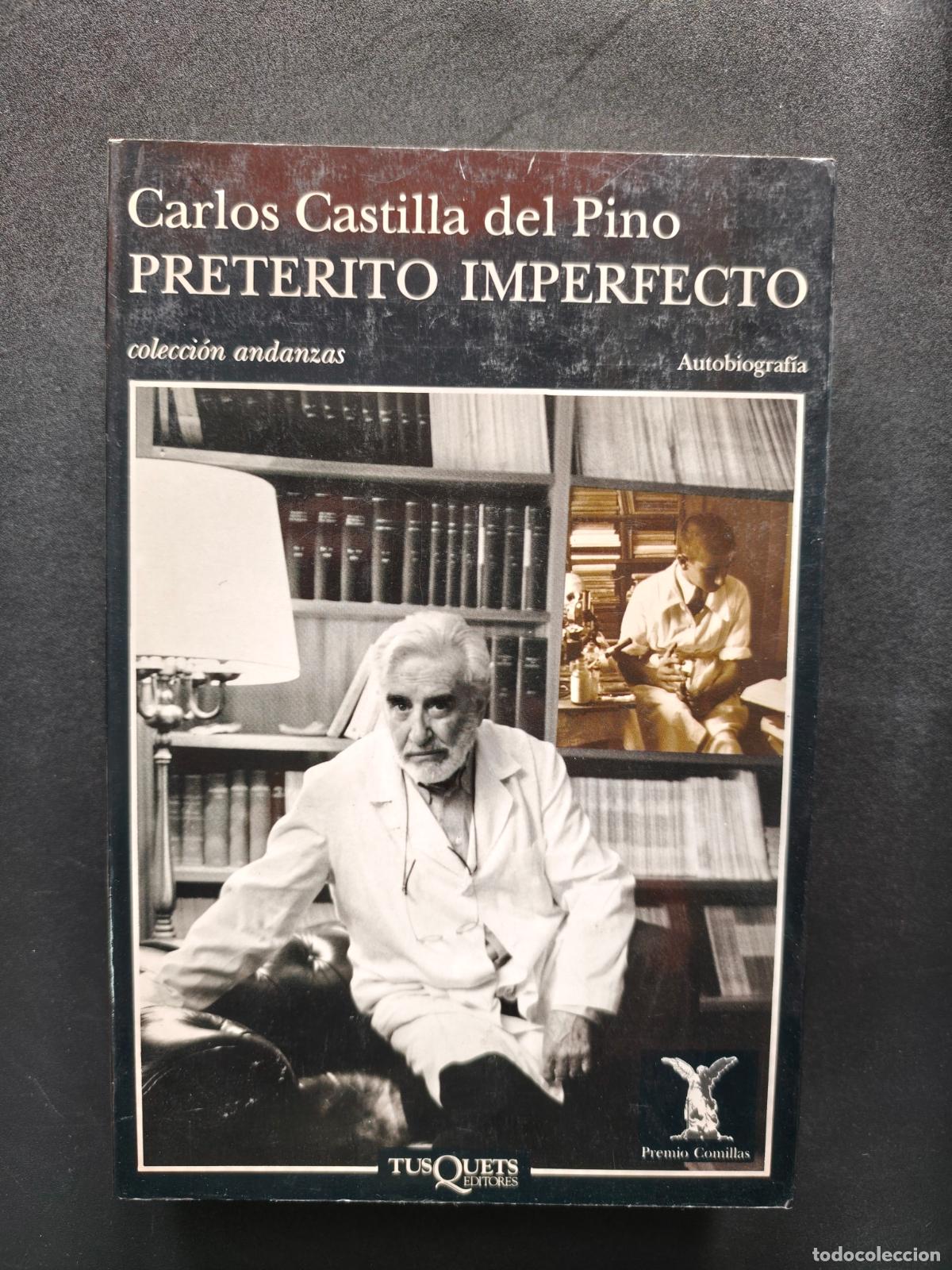 Libros: Carlos Castilla del Pino - Pret&eacute;rito imperfecto - Foto 1
