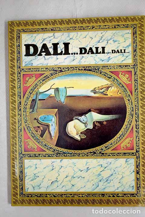 Libros: Dal&iacute;-Dal&iacute;-Dal&iacute;: Dal&iacute;, Salvador.- Dal&iacute;, Salvador
