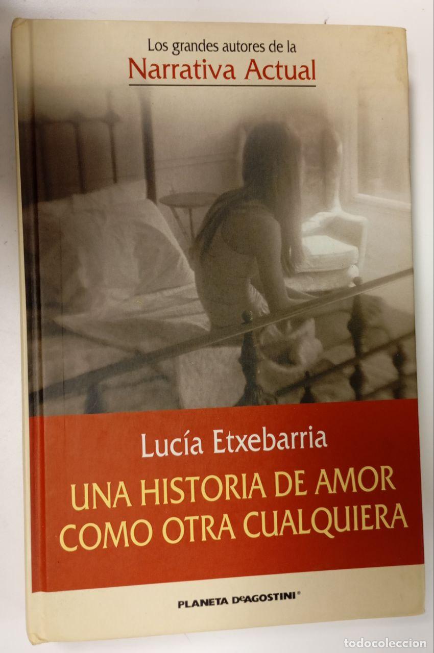 Livros em segunda m&atilde;o: Una historia de amor como otra cualquiera - Etxebarria, Luc&iacute;a (1966-)