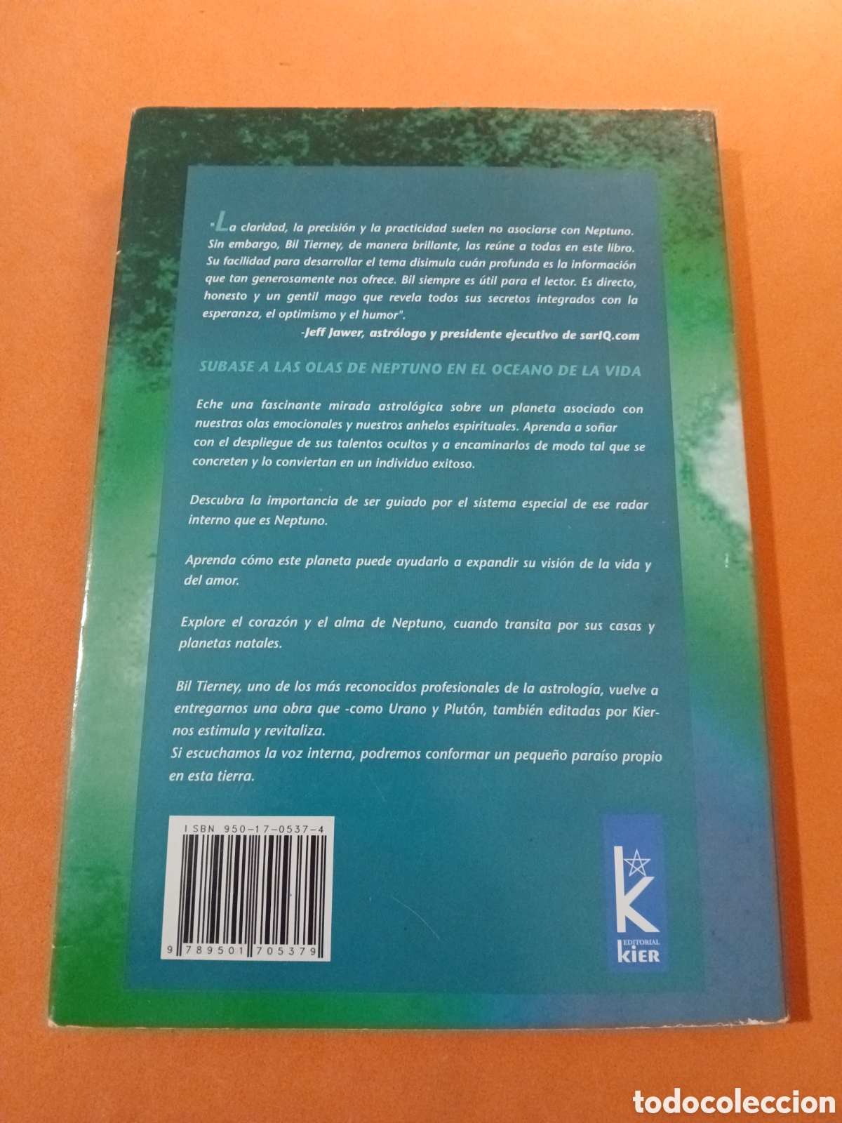 Libros: NEPTUNO, LOS TRANSITOS DEL CORAZON Y EL ALMA � ASTROLOGIA - BIL TIERNEY - Foto 2