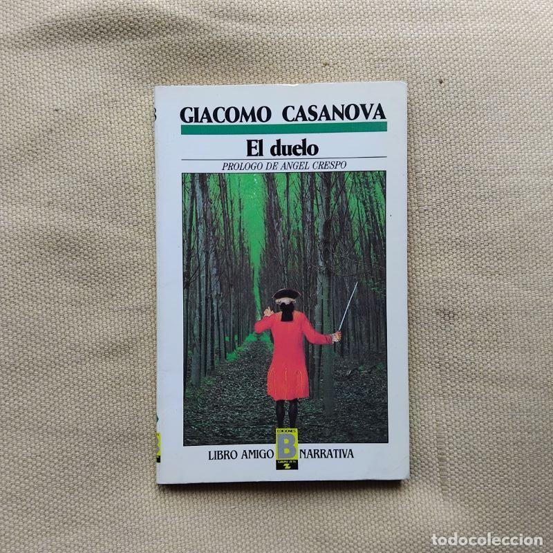Libros: El duelo - Giacomo Casanova - Foto 1