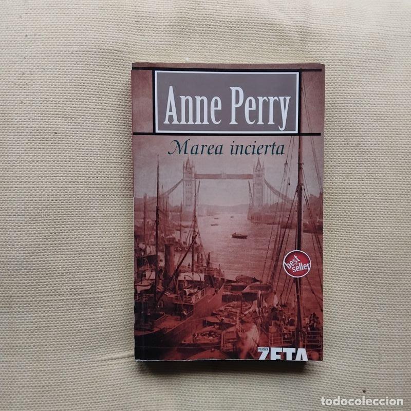 Libros: Marea incierta (Serie Detective William Monk 14) - Anne Perry - Foto 1