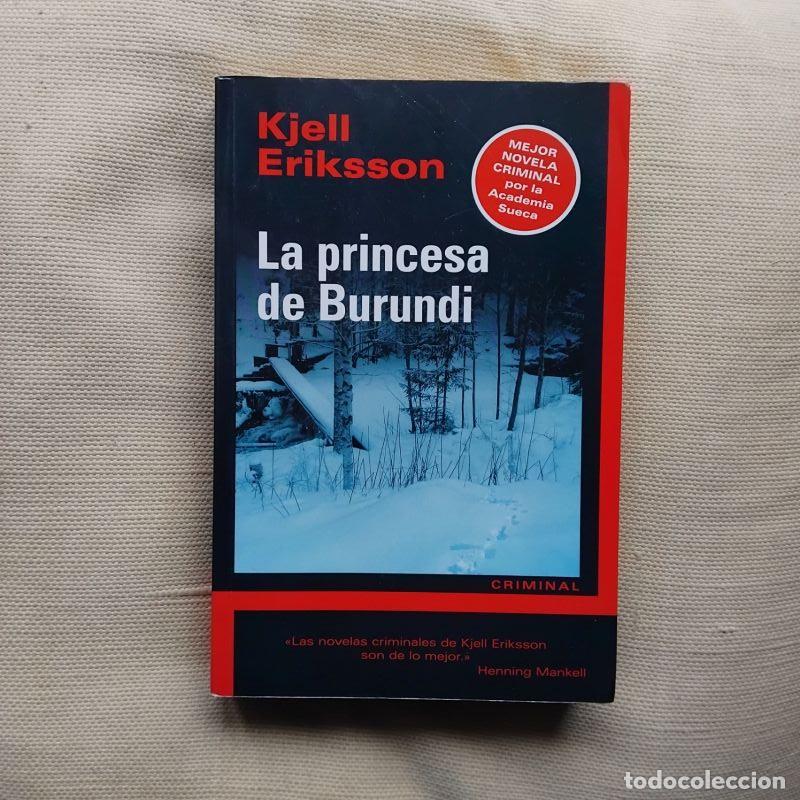 Libri di seconda mano: La princesa de Burundi - Kjell Eriksson
