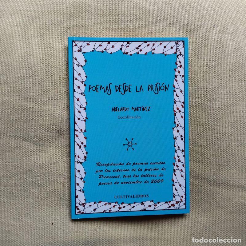 Libros: Poemas desde la prisi&oacute;n - Coordinaci&oacute;n: Abelardo Mart&iacute;nez - Foto 1