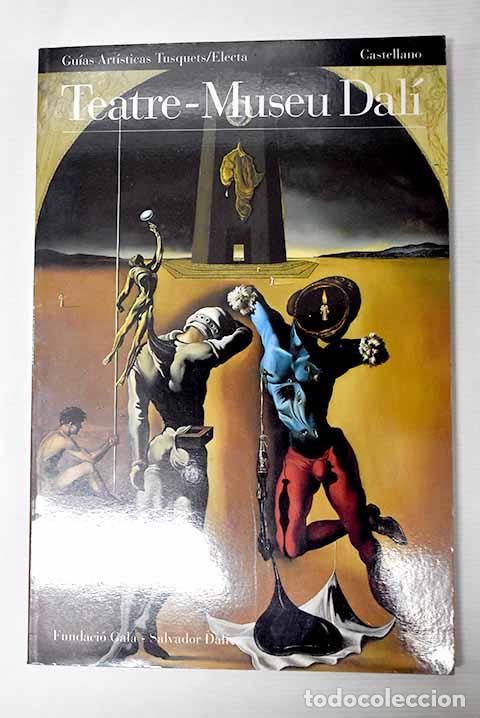Libros: Teatre-Museu Dal&iacute;: Gim&eacute;nez-Front&iacute;n, Jos&eacute; Luis.- Gim&eacute;nez-Front&iacute;n, Jos&eacute; Luis