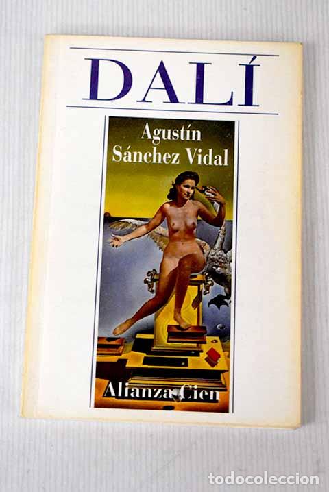 Libros: Dal&iacute;: S&aacute;nchez Vidal, Agust&iacute;n.- S&aacute;nchez Vidal, Agust&iacute;n - Foto 1