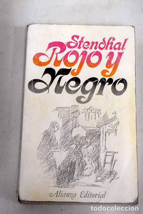 Libros: Rojo y negro: cr&oacute;nica del siglo XIX.- Stendhal