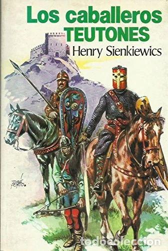 Libri di seconda mano: Los caballeros teutones- 9788436521573