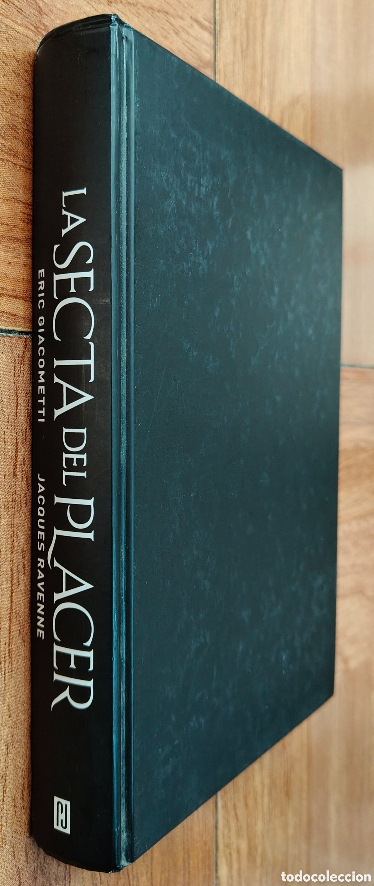 B&uuml;cher: La Secta del Placer - Eric Giacometti / Jacques Ravenne