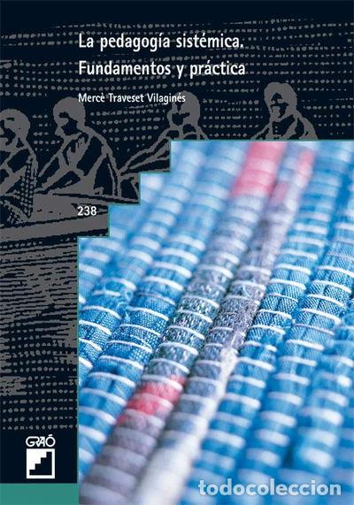Libri di seconda mano: La pedagog&iacute;a sist&eacute;mica- 9788478275069