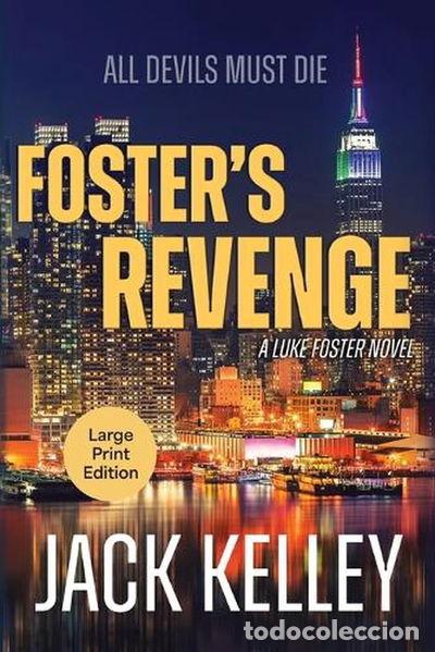 Libri di seconda mano: Foster's Revenge: All Devils Must Die- 9781611536577