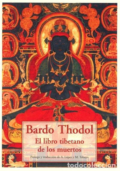 Libros: Bardo Thodol: El Libro Tibetano De Los Muertos- 9788497165037 - Foto 1