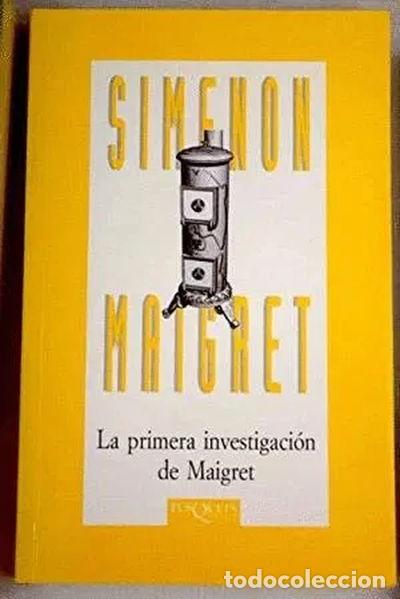 B&uuml;cher: La primera investigaci&oacute;n de Maigret- 9788483105757