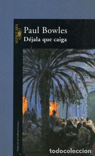 Libros: D&eacute;jala que caiga- 9788420423074