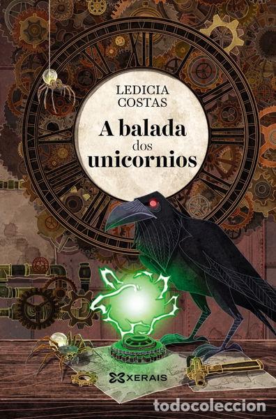 Libros: A balada dos unicornios- 9788491214052