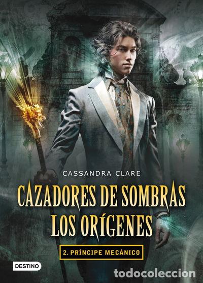 Libros: Pr&iacute;ncipe mec&aacute;nico- 9788408102335