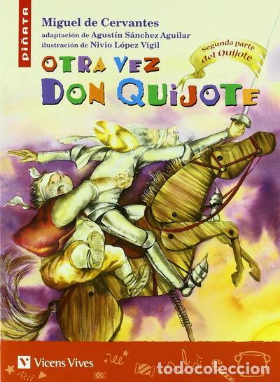 Libros: Otra Vez Don Quijote- 9788431680282