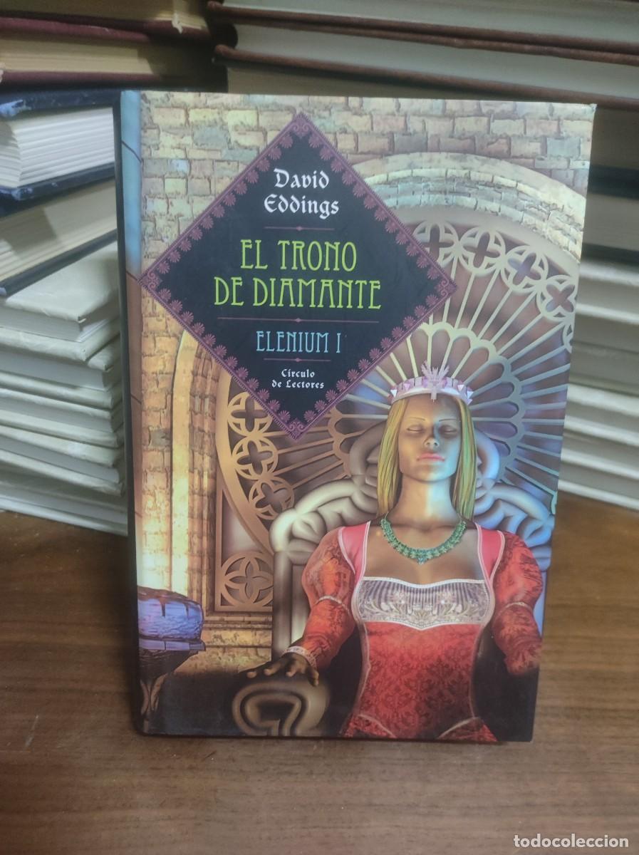 Libros: El trono de diamante (Elenium I) David Eddings C&iacute;rculo de Lectores - Foto 1