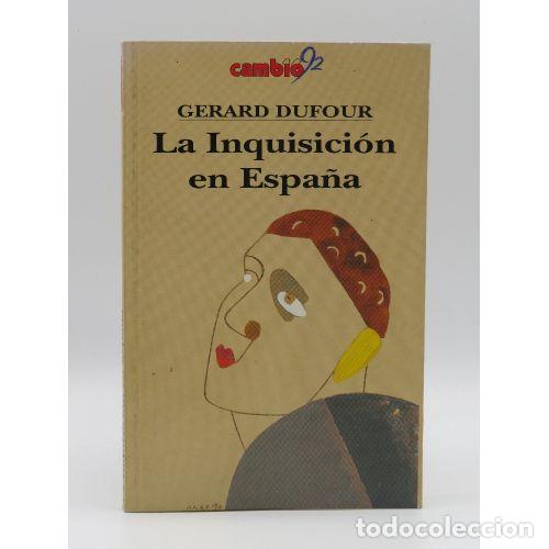 Libros: LA INQUISICI&Oacute;N en ESPA&Ntilde;A - GERARD DUFOUR - Sin Especificar - Foto 1
