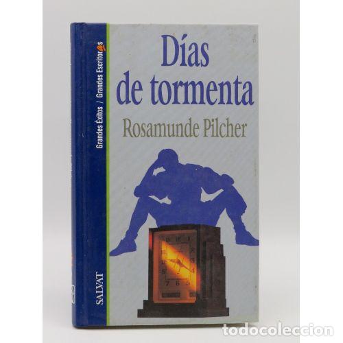 Libros: DIAS de TORMENTA - ROSAMUNDE PILCHER - Sin Especificar - Foto 1