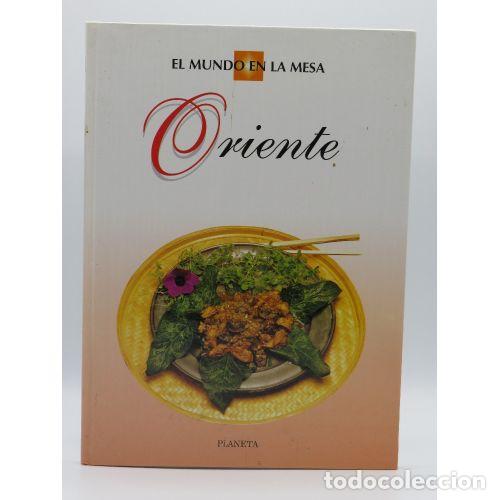 Libros: El Mundo en la Mesa, Oriente - Planeta - 1995, 1&ordf; ed. - Foto 1